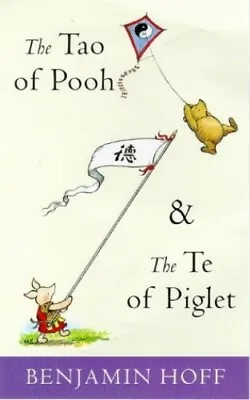 The Tao Of Pooh (The Wisdom Of Pooh) By Hoff Benjamin Paperback Book The Fast • $6.90