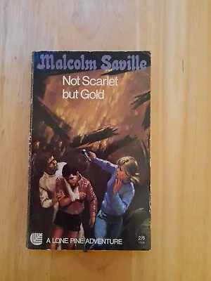 Not Scarlet But Gold By Malcolm Saville (Paperback 1969) • £10