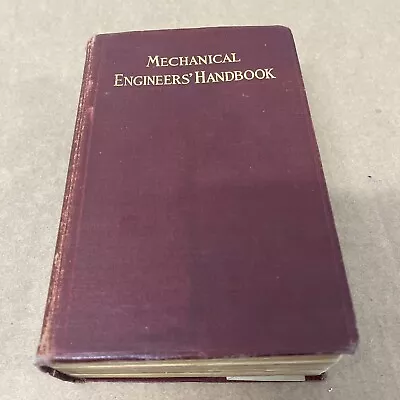 1916 Mechanical Engineers’ Handbook First Edition 7th Impression 1919 Marks • $225