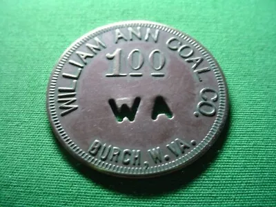 WV Coal Scrip $1.00 William Ann Coal Company-Burch-WV-Mingo County • $9.95