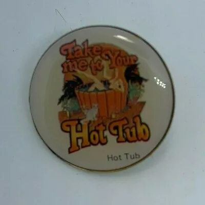 Vintage Take Me To Your Hot Tub Girl Lapel Pin Button Funny Cartoon Collectible • $2.40