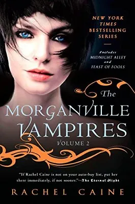 The Morganville Vampires: Midnight Al... Caine Rachel • £4.49