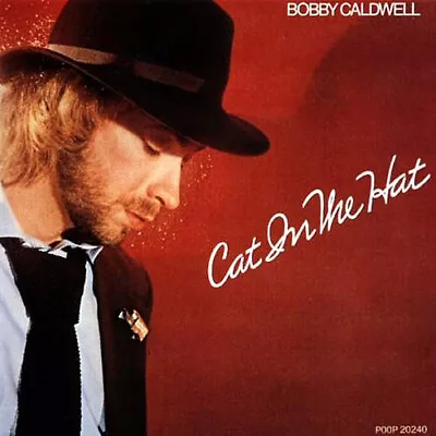 Bobby Caldwell - Cat In The Hat (CD Album) (Near Mint (NM Or M-)) - 2993292716 • $17