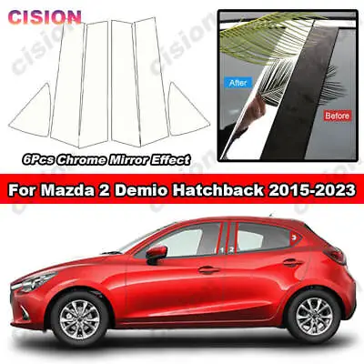 Chrome Pillar Posts Door Side Window Trim Cover Kit For Mazda 2 Demio 2015-2023 • $21.84