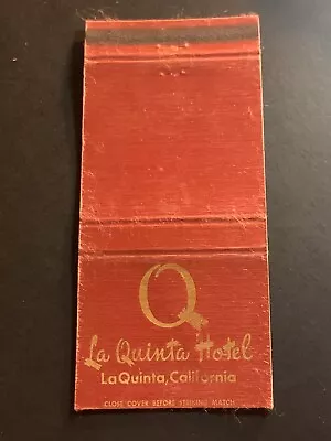 Vintage Matchbook La Quinta Hotel California Laquinta CA Matchcover • $6.36