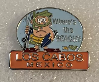 Los Cabos Mexico Where's The Beach Travel Vacation Lapel Hat Pin • $9.99