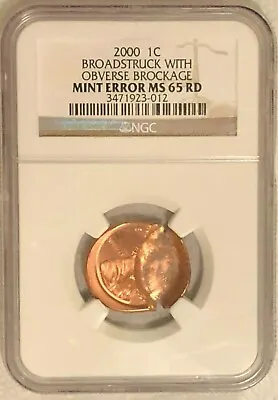 $265 • Buy 2000 Lincoln Cent Mint Error: Broadstruck With Obverse Brockage NGC MS65RD 