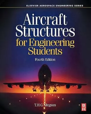 Aircraft Structures For Engineering Students • $186.25