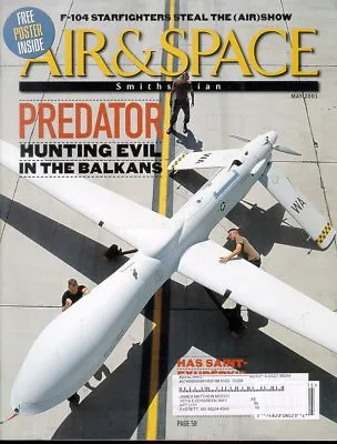 Air & Space May 01 Lockheed L-1649a_grumman Goose_predator Uav Usaf_f-104 • $2.95