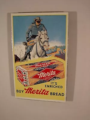 Merita Bread Lone Ranger Ande Rooney Porcelain Magnet  • $7.95