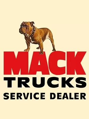 Mack Trucks NEW METAL SIGN: Service Dealer • $19.88