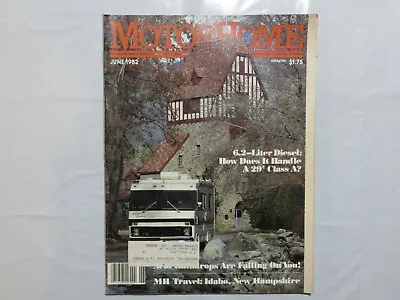 Motor Home Magazine 1982 June A29 Class A Diesel 6.2L RVing Camping G6 • $39.99