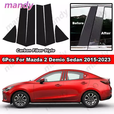 For Mazda 2 Demio Sedan 2015-2023 6Pcs Car B C Pillar Post Cover Carbon Fiber • $23.74