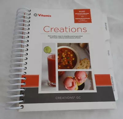 Vitamix Creations GC Recipes Cookbook 2014  Tabbed • $15.99