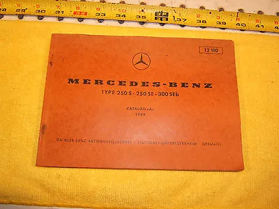 Mercedes W108W109 65 250S-250SE-300SEB Parts Catalog A 6 Language OEM 1 Booklet • $251