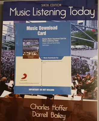 Music Listening Today (with Digital Music Download Printed Access Card For The 4 • $19.95