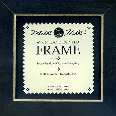 MILL HILL FRAME 6 X 6 In Fits Mill Hill Button & Bead Cross Stitch Kits BLACK • $14.05