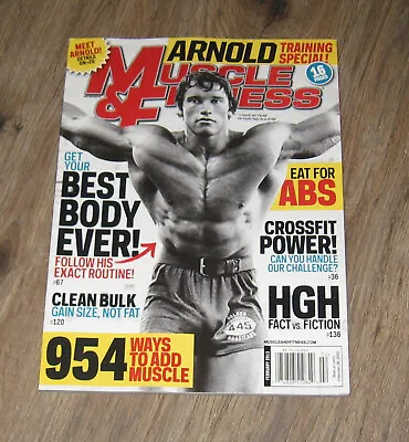 Muscle & Fitness 2013 Magazine Arnold Schwarzenegger COVER Workout Routine • $25.50