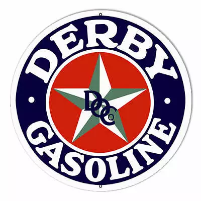 Derby Gasoline & Oil Company Reproduction Metal Sign 10  Round • $16.95