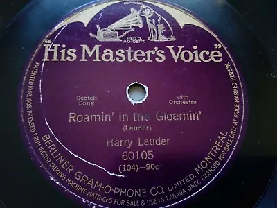 $19.99 • Buy Harry Lauder 78rpm Single 10-inch His Masters Voice #60105 Roamin' In The Gloami