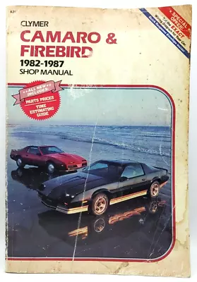 1982-87 Clymer Camaro And Firebird Shop Manual Service Guide #A257 • $19.99