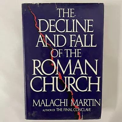 The Decline And Fall Of The Roman Church (1981) Malachi Martin • $49.99