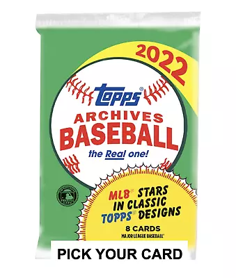 2022 Topps Archives Base Singles #1-280 - You Pick Your Own - Complete Your Set • $1.99