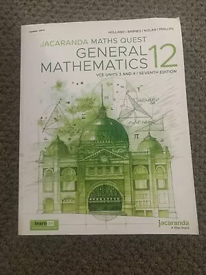 Jacaranda Maths Quest 12 General Mathematics VCE Units 3 And 4 7th Edition • $45