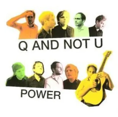 Q And Not U - Power [New CD] • $19.93