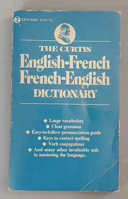 THE CURTIS English-French French-English DICTIONARY 122423 • $3