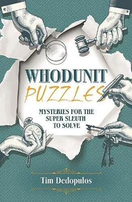 £5.31 • Buy Whodunit Puzzles: Mysteries For The Super Sleuth To Solve (... By Dedopulos, Tim