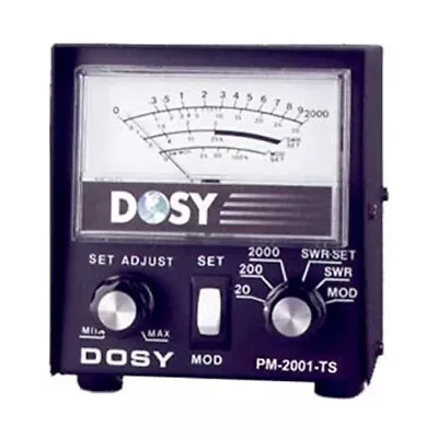 DOSY PM-2001-TS INLINE 2000W MAX SWR BRIDGE & MODULATION METER W/ 3 WATT RANGES • $179.95