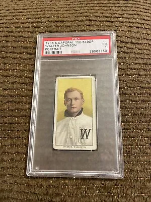 Walter Johnson T206 Sweet Caporal 150/6490P Card Graded PSA 1 • $1999.99