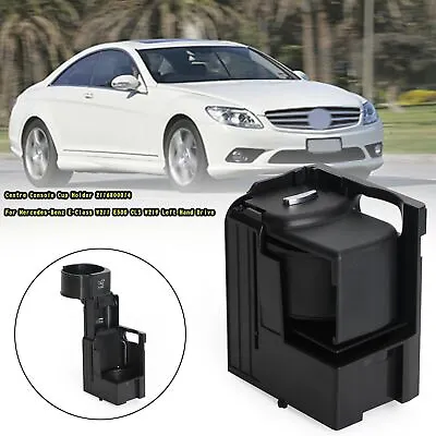 Centre Console Cup Holder 2116800014For Mercedes-Benz EClass W211 E500 CLS W219 • $38.65