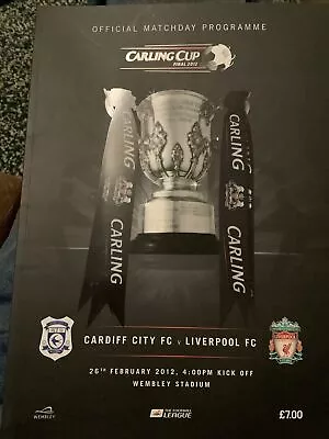 Cardiff City V Liverpool 2012 Carling League Cup Final Programme  • £7.25