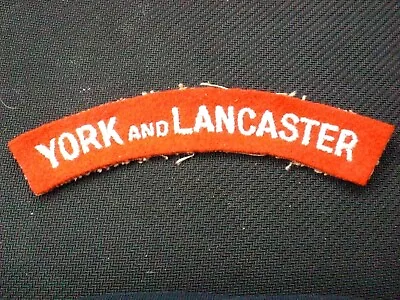 The York And Lancaster Regiment Cloth Shoulder Title (128mm)(canvas Backing) • £7