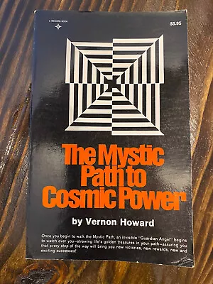 The Mystic Path To Cosmic Power By Vernon Howard 1973- Reward Edition • $19.50