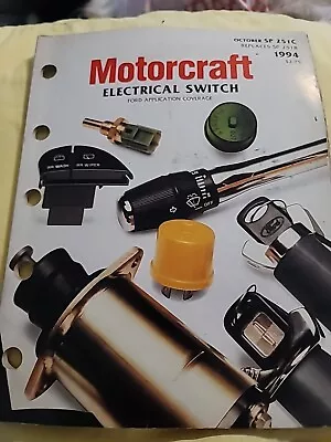 Motorcraft 1994 Electrical Switch Ford Application Coverage Vintage  Used... • $9.95