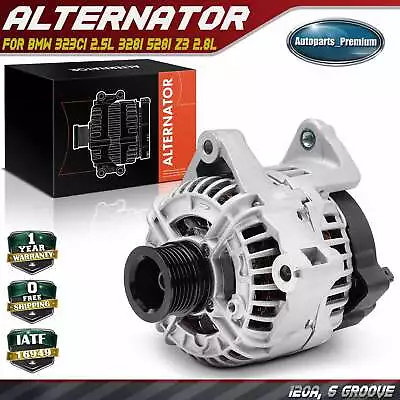 New Alternator For BMW 323Ci 2.5L 328i 528i Z3 2.8L 120 Amp 12 Volt CW 6-Groove • $119.99