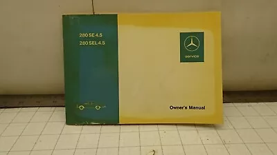 Mercedes Benz 108 584 72 96 Owners Manual 280SE 4.5 280SEL 4.5   OEM • $101