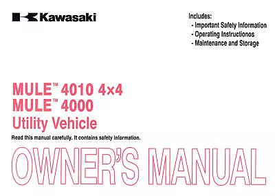 2012 Kawasaki KAF620M P Mule 4010 Owners Manual : 99987-1683 • $35.40