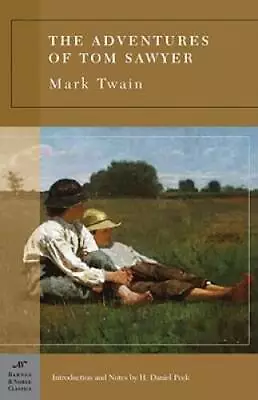 The Adventures Of Tom Sawyer (Barnes & Noble Classics Series) - Paperback - GOOD • $3.78