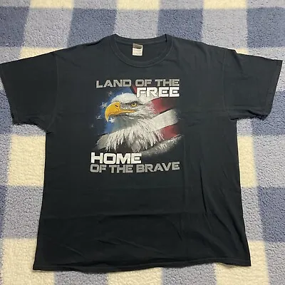Eagle Graphic T-Shirt Land Of The Free Home Of The Brave America • $9.95