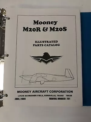 Mooney M20R & M20S Illustrated Parts Catalog Manual Number 261 June 2000 • $40