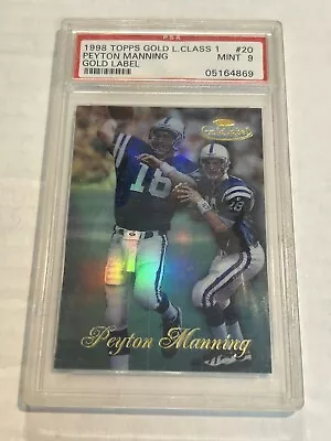 1998 Topps Gold Label Peyton Manning #20 Class 1 Rookie Psa 9 Colts Scratch Slab • $29.99