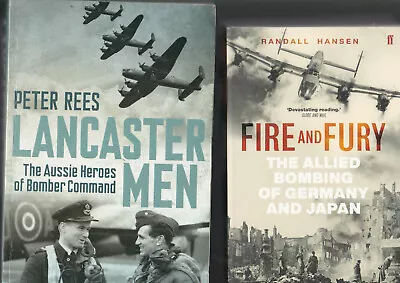 FIRE & FURY By Hansen 2020 + LANCASTER MEN By Rees RAF BOMBER COMMAND WW2 2BOOKS • $31.32