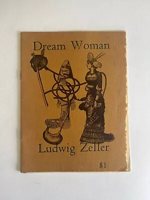 LUDWIG ZELLER ~ DREAM WOMAN  Poetry Surreal Collage Art / Kayak George Hitchcock • $30