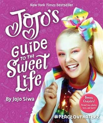 $19.25 • Buy JoJo's Guide To The Sweet Life '#PeaceOutHaterz Siwa, JoJo