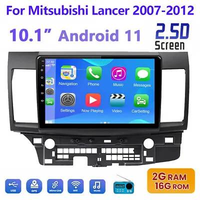 10.1'' Car Radio Stereo Player GPS BT For Mitsubishi Lancer 2007-2012 Android 11 • $113.83