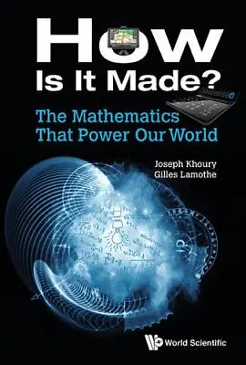 The Mathematics That Power Our World How Is It Made? • $39.19